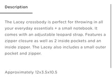 Load image into Gallery viewer, The Lacey Crossbody
